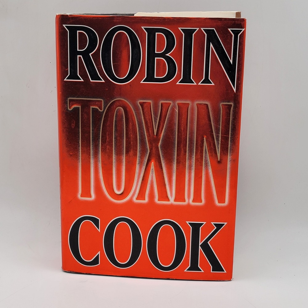 Robin Cook Toxin Hardcover First Edition Medical Thriller Fiction Excellent
